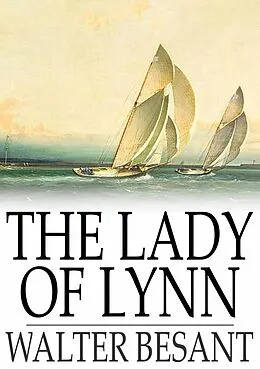 E-Book (epub) Lady of Lynn von Walter Besant
