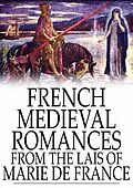 E-Book (epub) French Medieval Romances from the Lais of Marie de France von Marie De France