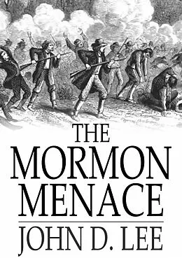 E-Book (epub) Mormon Menace von John D. Lee