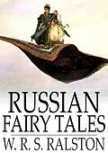 E-Book (epub) Russian Fairy Tales von W. R. S. Ralston