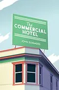 E-Book (epub) Commercial Hotel von John Summers
