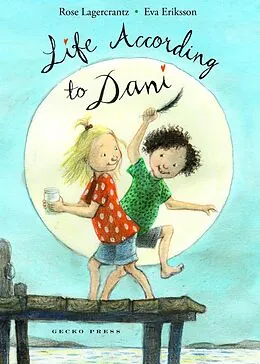 E-Book (epub) Life According to Dani von Rose Lagercrantz, Eva Eriksson