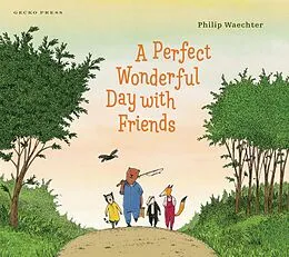 E-Book (epub) Perfect Wonderful Day with Friends von Philip Waechter