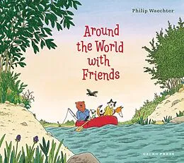 E-Book (pdf) Around the World with Friends von Philip Waechter