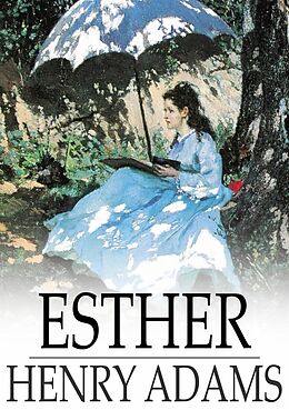 E-Book (epub) Esther von Henry Adams