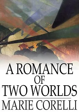E-Book (epub) Romance of Two Worlds von Marie Corelli