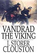 E-Book (epub) Vandrad the Viking von J. Storer Clouston