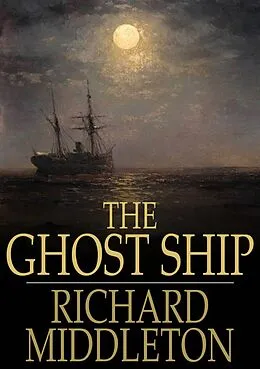 E-Book (epub) Ghost Ship von Richard Middleton