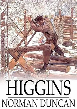 E-Book (epub) Higgins von Norman Duncan