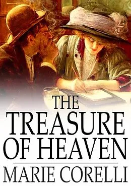 E-Book (epub) Treasure of Heaven von Marie Corelli