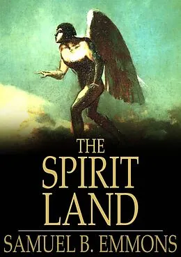 E-Book (epub) Spirit Land von Samuel B. Emmons