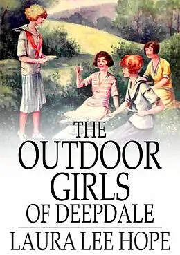 E-Book (epub) Outdoor Girls of Deepdale von Laura Lee Hope