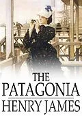 E-Book (epub) Patagonia von Henry James