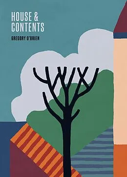 E-Book (epub) House & Contents von Gregory O'Brien