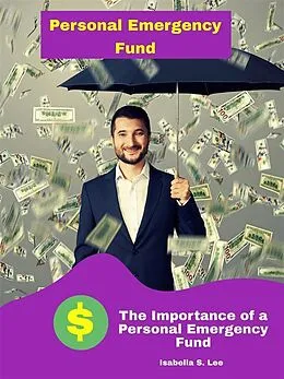 E-Book (epub) Personal Emergency Fund von Isabella S. Lee