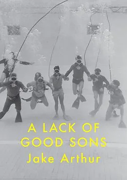 E-Book (epub) Lack of Good Sons von Jake Arthur