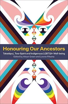 E-Book (epub) Honouring Our Ancestors von Leonie Pihama, Alison Green
