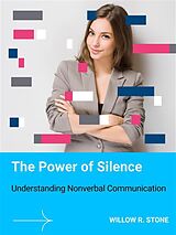 eBook (epub) The Power of Silence de Willow R. Stone