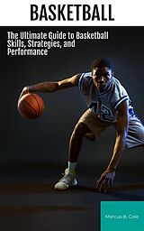 eBook (epub) Basketball de Marcus B. Cole
