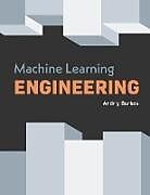 Livre Relié Machine Learning Engineering de Andriy Burkov