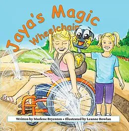 E-Book (epub) Jaya's Magic Wheelchair von Marlene Bryenton, Leanne Bowlan