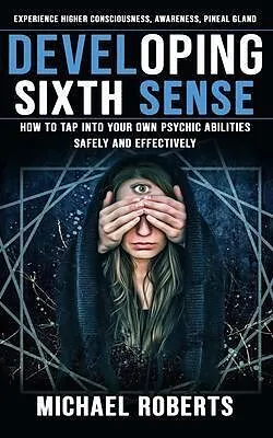 E-Book (epub) Developing Sixth Sense von Michael Roberts