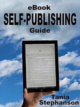 eBook (epub) eBook Self-Publishing Guide de Tania Stephanson