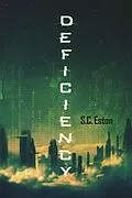 E-Book (epub) Deficiency von S. C. Eston