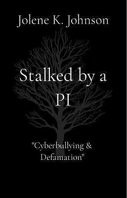 E-Book (epub) Stalked by a PI von Jolene K Johnson