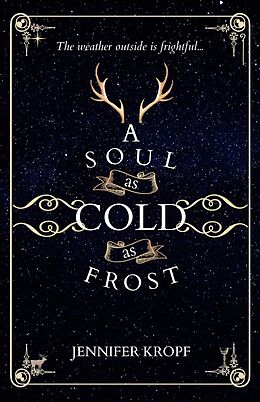 eBook (epub) A Soul as Cold as Frost (The Winter Souls Series, #1) de Jennifer Kropf