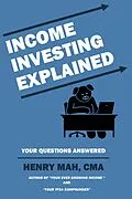 E-Book (epub) Income Investing Explained von Henry Mah