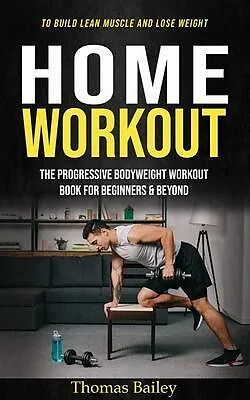 E-Book (epub) Home Workout von Thomas Bailey