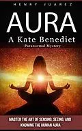 E-Book (epub) Aura von Henry Juarez