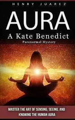 E-Book (epub) Aura von Henry Juarez