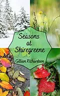E-Book (epub) Seasons at Shiregreene von Gillian Richardson