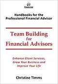 E-Book (epub) Team Building for Financial Advisors von Christine Timms
