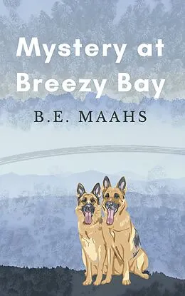E-Book (epub) Mystery at Breezy Bay von B. E. Maahs