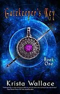 E-Book (epub) Gatekeeper's Key von Krista Wallace