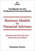 E-Book (epub) Business Models for Financial Advisors von Christine Timms