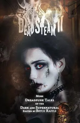 E-Book (epub) DeadSteam II von Bryce Raffle