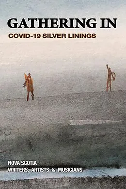 E-Book (epub) Gathering in: Covid-19 Silver Linings von WindyWood Publishing