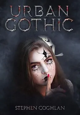 E-Book (epub) Urban Gothic von Stephen Coghlan