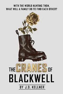E-Book (epub) The Cranes of Blackwell von J. D. Kellner