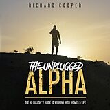 E-Book (epub) The Unplugged Alpha von Richard Cooper