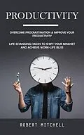 E-Book (epub) Productivity von Robert Mitchell