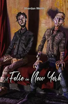 E-Book (epub) A Folie in New York (Reptilian Wolf, #1) von Xherdan Werth