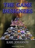 E-Book (epub) The Game Designers von Karl Johanson