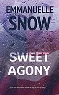 E-Book (epub) Sweet Agony (Whiskey Melody, #1) von Emmanuelle Snow