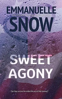 E-Book (epub) Sweet Agony (Whiskey Melody, #1) von Emmanuelle Snow