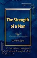 E-Book (epub) The Strength of a Man von David Roper